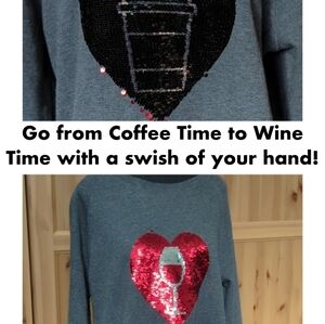 ☕ Coffee to Wine 🍷  Sweatshirt Lg